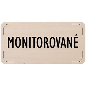 Ceduľka na dvere - Monitorované, drevená tabuľka, 160 x 80 mm