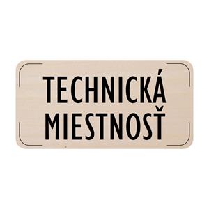 Ceduľka na dvere - Technická miestnosť, drevená tabuľka, 160 x 80 mm