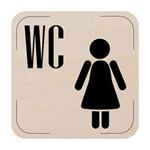 Ceduľka na dvere - WC ženy, drevená tabuľka, 80 x 80 mm