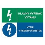 Hlavný vypínač výťahu-Vypni v nebezpečenstve, kombinácia, plast 2mm s dierkami-297x210mm