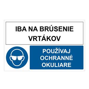 Iba na brúsenie vrtákov-používaj ochranné okuliare, kombinácia,plast 1mm,95x60mm