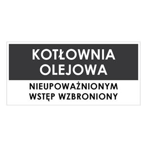 KOTŁOWNIA OLEJOWA, szary - naklejka 190x90mm