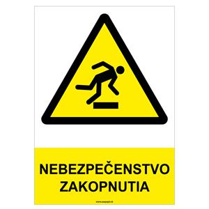 Nebezpečenstvo zakopnutia - bezpečnostná tabuľka, plast 2 mm - A4