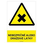 Nebezpečné alebo dráždivé látky-bezpečnostná tabuľka, plast A4, 2mm