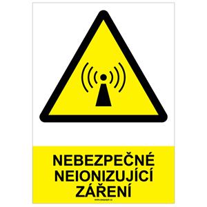 NEBEZPEČNÉ NEIONIZUJÍCÍ ZÁŘENÍ - bezpečnostní tabulka, plast A4, 0,5 mm