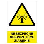 Nebezpečné neionizujúce žiarenie- bezpečnostná tabuľka, plast 2 mm - A4