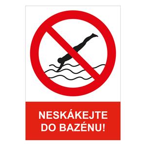 NESKÁKEJTE DO BAZÉNU! - bezpečnostní tabulka, plast A5, 2 mm