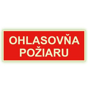 Ohlasovňa požiaru - fotoluminiscenčná tabuľka, plast 2 mm 210x80 mm