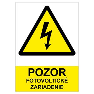 POZOR fotovoltické zariadenie - bezpečnostná tabuľka, plast 0,5 mm (A6) 105 x 148 mm