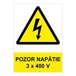 Pozor - napätie 3 x 400 V - bezpečnostná tabuľka, plast 2 mm - A4