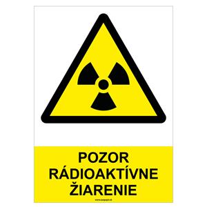 Pozor, rádioaktívne žiarenie - bezpečnostná tabuľka, plast 0,5 mm - A4