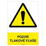 Pozor, tlakové fľaše - bezpečnostná tabuľka, plast 0,5 mm - A4