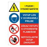 Pozor vysoké napätie-Zákaz vstupu-Nepovolaným vstup zakázaný, kombinácia, plast 1mm,210x297mm