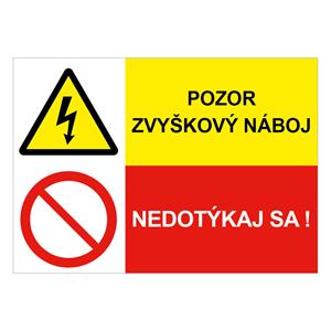 Pozor zvyškový náboj!-Nedotýkaj sa!, kombinácia,plast 1mm,297x210mm