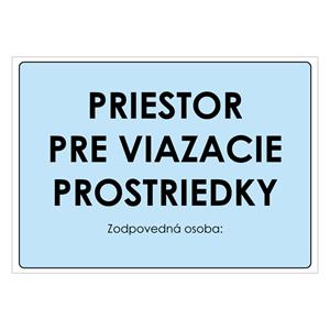 Priestor pre viazacie prostriedky, samolepka 297x210mm