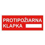 Protipožiarne klapka - bezpečnostná tabuľka, plast 1 mm 210x80 mm