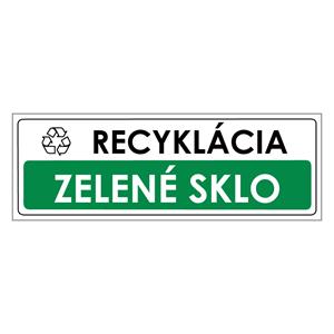 Recyklácia-Zelené sklo,plast 2mm,290x100mm