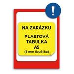 TABUĽKA NA ZÁKAZKU - plast A5, 5 mm