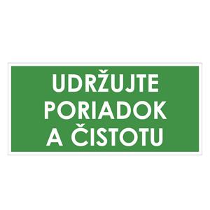 Udržujte poriadok a čistotu, zelená, samolepka 190x90mm