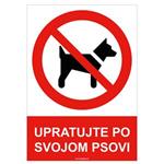 Upratujte po svojom psovi- bezpečnostná tabuľka , plast A5, 0,5 mm