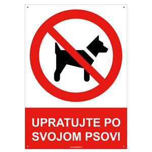 Upratujte po svojom psovi- bezpečnostná tabuľka s dierkami, plast A4, 2 mm