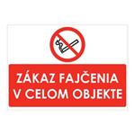 Zákaz fajčenia v celom objekte,plast 2mm,297x210mm