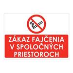 Zákaz fajčenia v spoločných priestoroch,plast 1mm,210x148mm