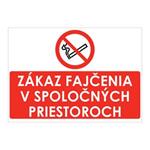 Zákaz fajčenia v spoločných priestoroch,plast 1mm,297x210mm