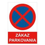 Zákaz parkovania (zastavenia) - bezpečnostná tabuľka, samolepka A4