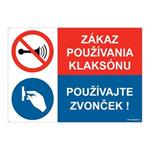 Zákaz používania klaksónu-Používajte zvonček, kombinácia, plast 2mm s dierkami-297x210mm