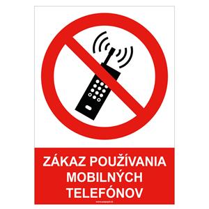 Zákaz používania mobilných telefónov - bezpečnostná tabuľka , samolepka A4