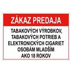 Zákaz predaja tab.výr, potrieb a el. cigariet os. ml. 18 - bezpečnostná tabuľka, pl. dierkami 2 mm, 75x150 mm
