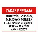 Zákaz predaja tab. výr., potrieb a el. cigariet os. ml. 18 - bezpečnostná tabuľka, samolepka 75x150 mm