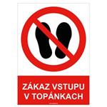 Zákaz vstupu v topánkach - bezpečnostná tabuľka , plast A5, 0,5 mm