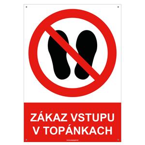 Zákaz vstupu v topánkach - bezpečnostná tabuľka s dierkami, plast A4, 2 mm